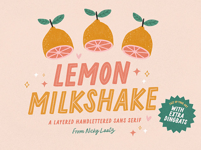 Lemon Milkshake Typeface and Dings