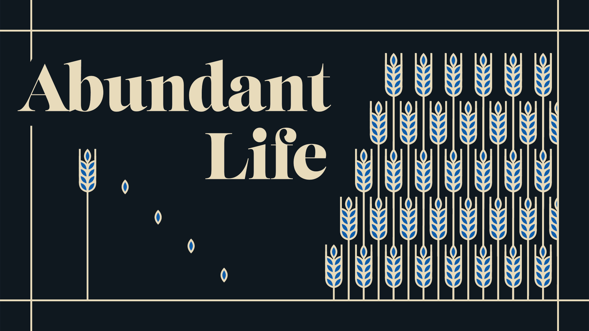 Abundant Life Sermon Series abundant bible church graphic design life mark sermon sermon series