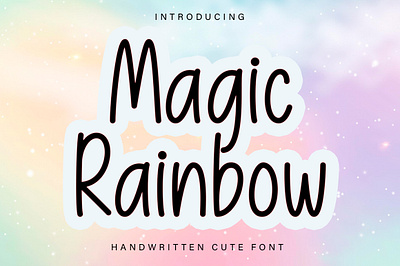 Magic Rainbow crafting font cute font handwritten sans serif script script font