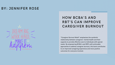 How BCBA's and RBT's can Improve Caregiver Burnout autism