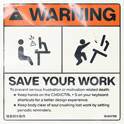 Warning: Save Your Work funny industrial label pictogram retro safety vintage warning