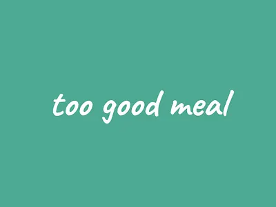 Too good meal logo, website and food App branding graphic design logo ui