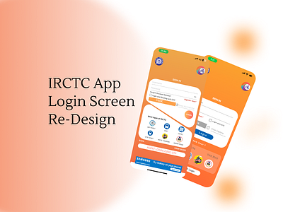 IRCTC APP Redesign app arctic branding case study design illustration logo redesign ui ux vector web design