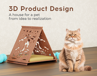 3D Product Design Pet Home 3d 3d product design branding cat graphic design illustration laser cut marketing pet product desind social media vector wood