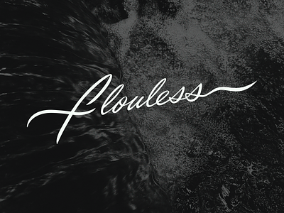 Flouless branding calligraphy classy custom design flouless graphic design handwritten indentity lettering logo movement nature river script signature sophisticated type unique water