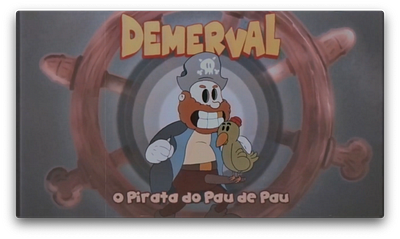 Demerval - O Pirata do Pau de Pau 1930 animation cartoon illustration rubber hose
