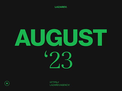 Monthly overview — AUG '23 | Lazarev. agency ai animation apple design digital inspiration interaction monthly motion graphics overview product design projects reel showcase solution summary ui ui kit ux