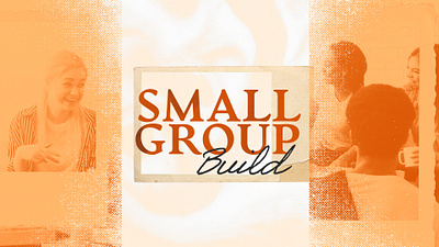 Small Group Build branding church graphics design graphic design illustration logo