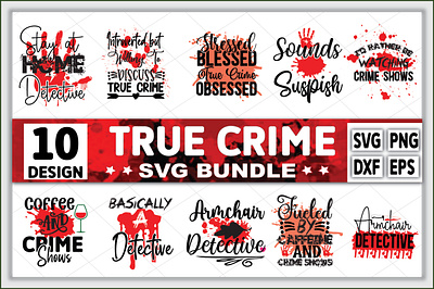 True Crime svg bundle, Crime bundle motion graphics