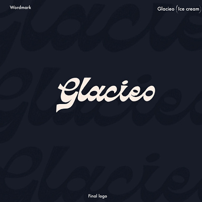 Glacieo lettering branding graphic design handlettering illustration lettering letteringposter letteringwork logo design typography typography design wordmark