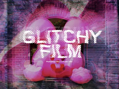 Glitchy Film Photoshop Effect branding design distorted film glitchy graphic design photoshop photoshop action photoshop effect poster design preset print design product design textile design