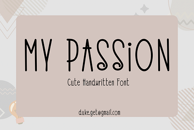 My Passion Font font fonts san serif script written