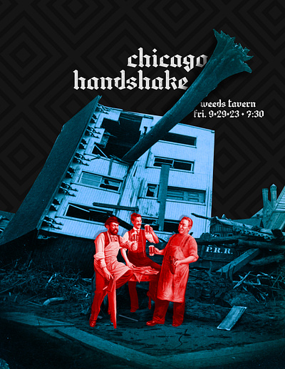 Gig Poster: Chicago Handshake band poster chicago gig poster graphic design photoshop poster