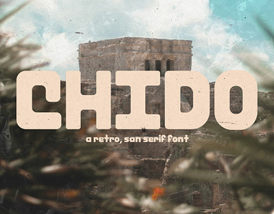 Chido - Free Retro Sans Serif Font display font free free font freebie freebies retro sans sans serif type typeface vintage