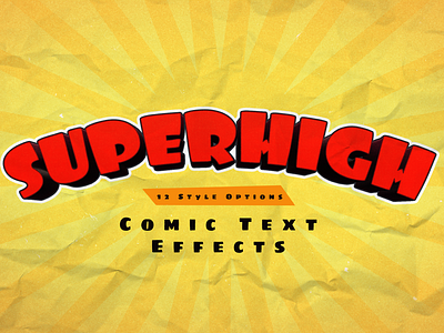Superhigh - Comic Text Effects Pack classic comic effect free freebie layered photoshop psd retro smart layer text effect vintage