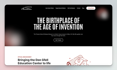 Website Design and Dev for the Edison Birthplace Museum graphic design web design web development webflow