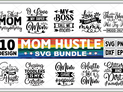 mom hustle svg bundle mom hustle svg bundle motion graphics