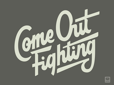 Saturday Type Club: Week 94 "Come Out Fighting" badge badge design branding cream design iconography illustration lettering logo middle ground made mikey hayes saturday type club script stc thick typography ui