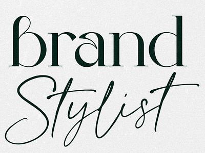 Brand Stylist // luxe duo font