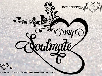 MY SOULMATE 3d branding custom type design font design fonts graphic design illustration motion graphics scriptfont ui