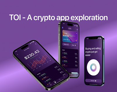 TOI- A Crypto App Exploration app design ui uiux ux