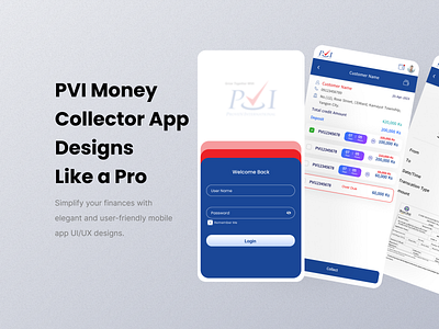 Money Collector App for Finance Department branding businessapp finaceapp mobileapp moneycollector uiuxdesign