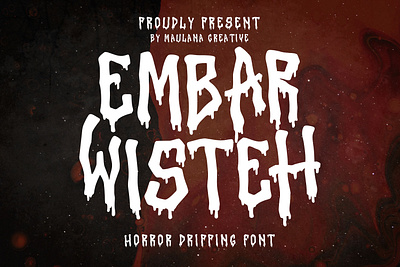Embar Wisteh Horror Dripping Font animation branding design font fonts graphic design illustration logo nostalgic