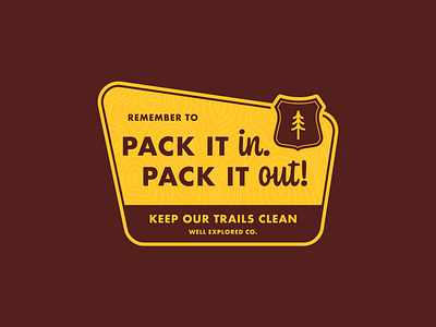 Pack it In. Pack it Out! hiking illustration national parks outdoors sticker vintage