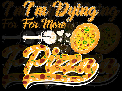 Pizza T-shirt Design | Pizza Shirt Design | Pizza Tee Design best pizza tshirt funny pizza tshirt illustration pizza pizza shirt pizza shirt design pizza shirt designs pizza shirts pizza tee pizza tees pizza tshirt ideas pizza tshirt quotes pizzatshirt pizzatshirtdesign pizzatshirtdesigns pizzatshirts print tshirt tshirt design typography