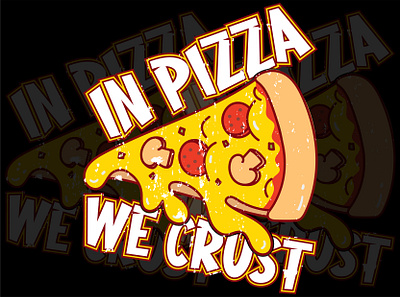 Pizza T-shirt Design | Pizza Shirt Design | Pizza Tee Design best pizza tshirt funny pizza tshirt illustration pizza pizza shirt pizza shirt design pizza shirt designs pizza shirts pizza tee pizza tees pizza tshirt ideas pizza tshirt quotes pizzatshirt pizzatshirtdesign pizzatshirtdesigns pizzatshirts print tshirt tshirt design typography