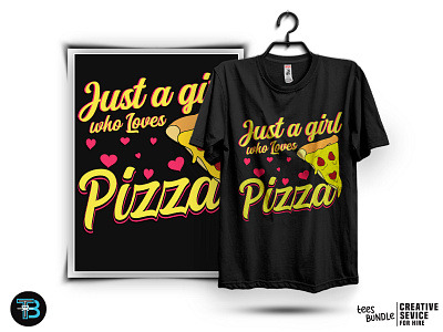 Just A Girl Who Loves Pizza Food typography T-Shirt clothing custom design food lover t shirt food t shirt food tshirt design graphic design illustration merch by amazon merch t shirt print print on demand t shirt t shirt deisgn tees ts tshirts typography