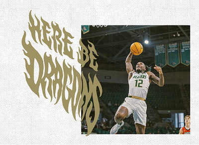 UAB Blazers - "Here Be Dragons" Campaign alabama basketball blazers graphic design herebedragons lettering ncaa poster type typography uab