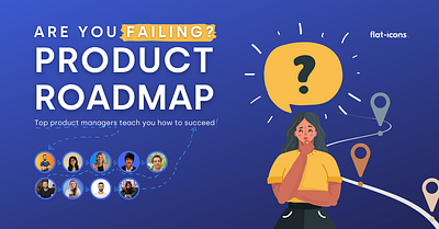 Top Product Managers' secrets on killer product roadmaps branding business design