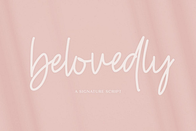 Belovedly Font - Handwriting Font beauty branding branding fonts editorial fashion hand lettered font handwriting fonts high fashion logo logo fonts love fonts messy modern modern fonts popular fonts script signature signature fonts trending fonts wedding fonts