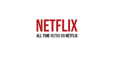 All Time Retro On Netflix branding graphic design netflix retro