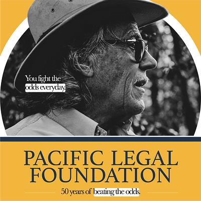 50th Anniversary Ad Campaign - Pacific Legal Foundation ad advertising banner branding campaign graphic design hero instagram landing page law firm logo media photograph portrait print social media typography vintage web website
