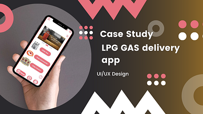 Case study- LPG GAS Delivery App