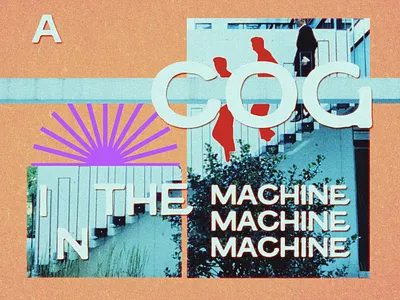 A Cog In The Machine animation collage design gif illustration motion retro vintage
