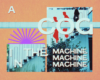 A Cog In The Machine animation collage design gif illustration motion retro vintage