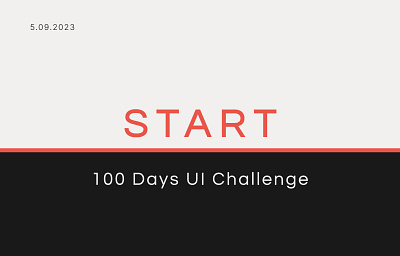 100 Days UI Challenge Start animation branding graphic design logo ui ui daily challange