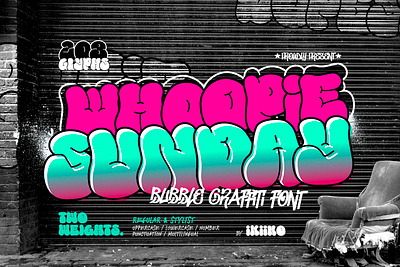 Whoopie Sunday - Bubble Graffiti Font bold bubble bubble graffiti chunky font graffiti graffiti font hiphop hipster hypebeast street street dont streetwear tag tagging typeface urban urban font