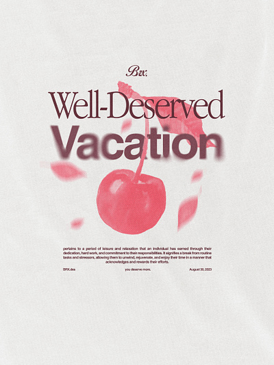 "Well-Deserved" apparel branding clothing design graphic design illustration poster streetwear