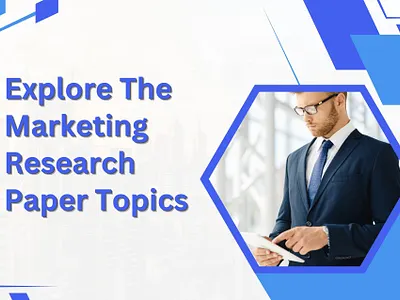 Top Marketing Research Paper Topics and Ideas assignmenthelp marketingassignmenthelp mbaassignmenthelp