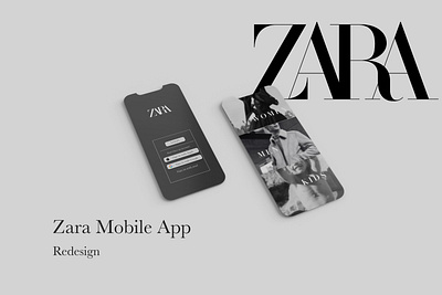 Zara | Mobile App Retail Clothing Brand appdesign application brand branding clothingbrand mobile mobileapp redesign retail ui ux uxcase zara