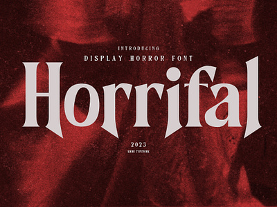 Horrifal - Horror Font alternates branding creepy cruel design display font font ghost graphic design hallowen horror logo logotype mystery new font scary font spooky type typeface typography