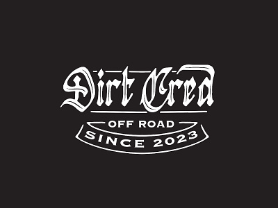 Dirt Cred adventure beach california design hand drawn hand lettering holiday illustration logo off road racing tshirt design vintage