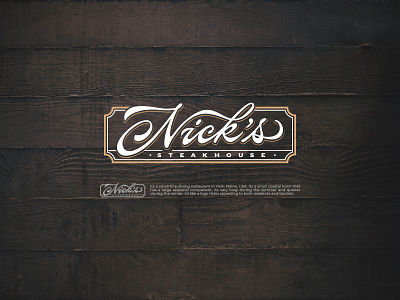 Nick's Steakhouse adventure beach california design hand lettering holiday illustration logo luxury restaurant steak tshirt design vintage vintage logo