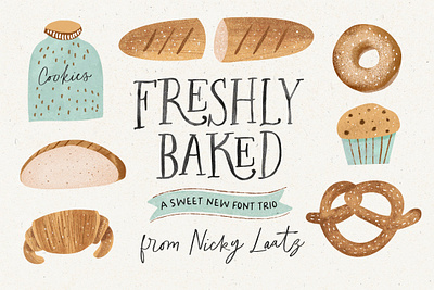 The Freshly Baked Font Trio & Dings calligraphy font font trio greeting card hand written handlettered serif handwritten lettering opentype real handwriting recipe sans sans serif sans serif font script serif serif font typography watercolor