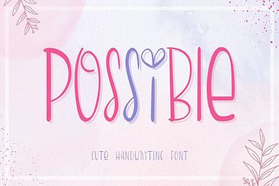 Possible Font Handwriting Font bubble font cool font cursive font fancy font font fonts modern font outline font procreate font quirky font sans serif font swash font