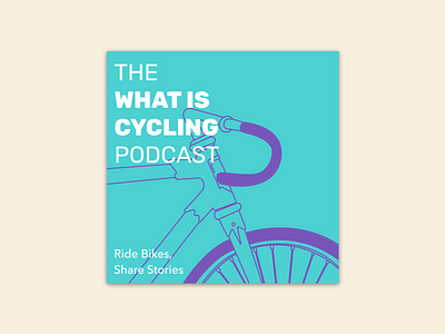New Podcast Cover bicycle branding cycling cycling podcast cycling podcasts design flat illustration logo minimal podcast podcast art podcast cover podcast thumbnail podcasts sketch